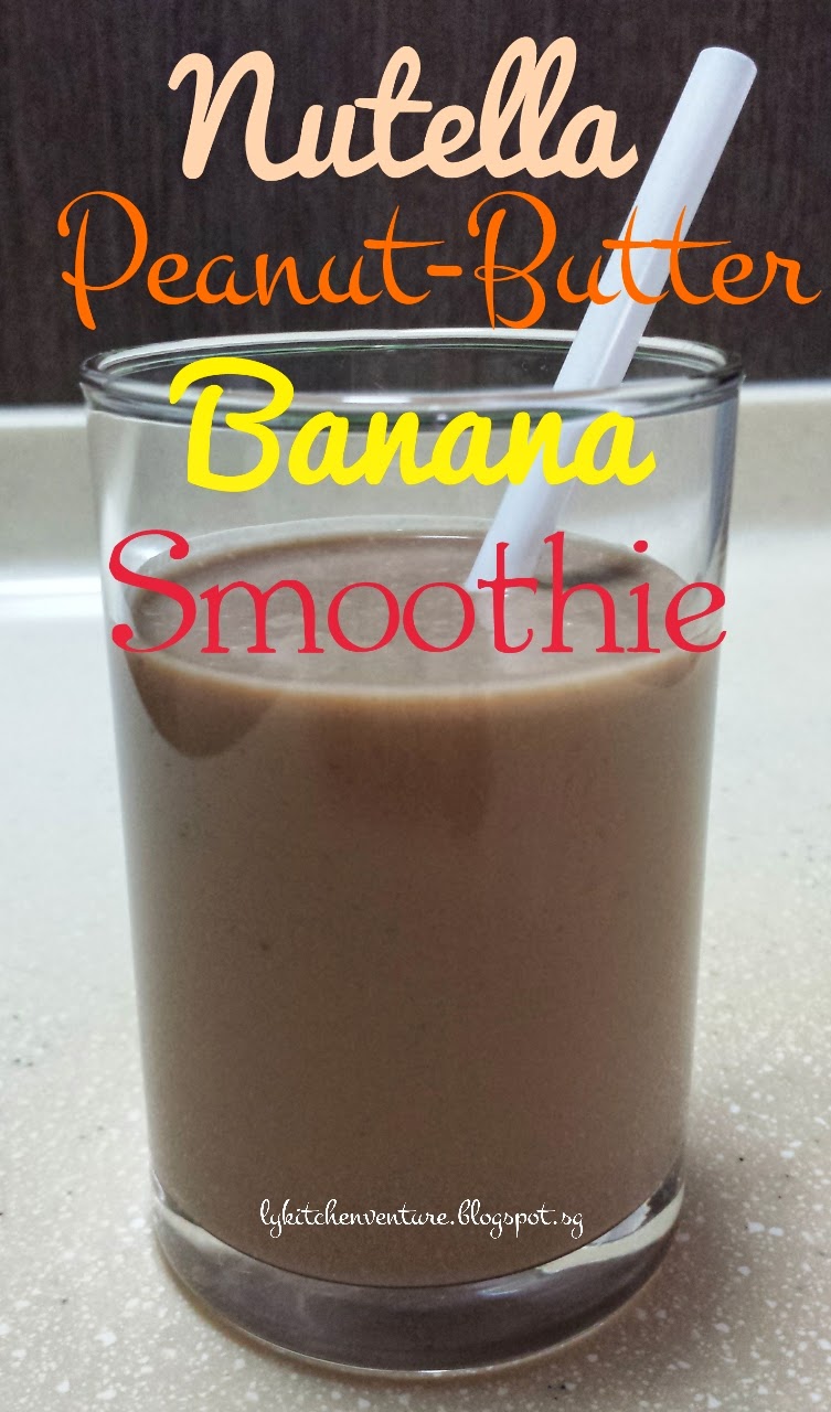 LY's Kitchen Ventures Nutella PeanutButter Banana Smoothie